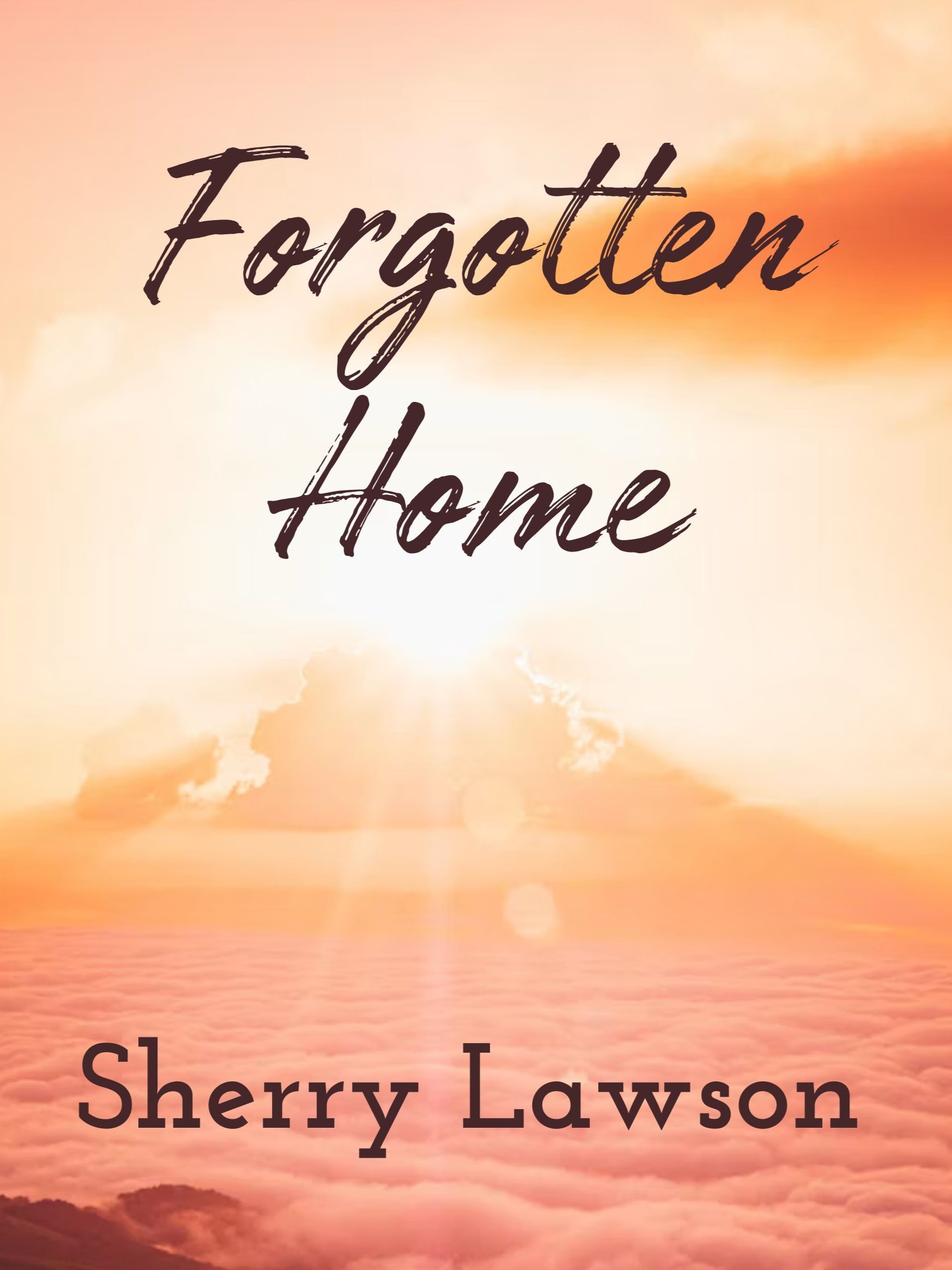 Forgotten Home by Sherry Lawson, inspirational Pennsylvania author